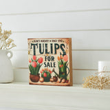 Tulips For Sale Block Sign