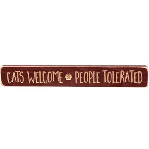 Cats Welcome People Tolerated 12