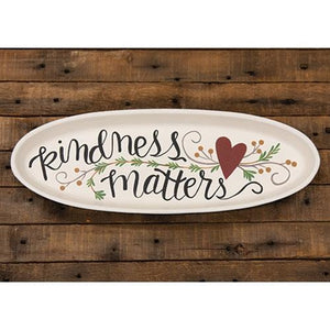 Kindness Matters 15.5" Tray - Amethyst Designs Country Mercantile