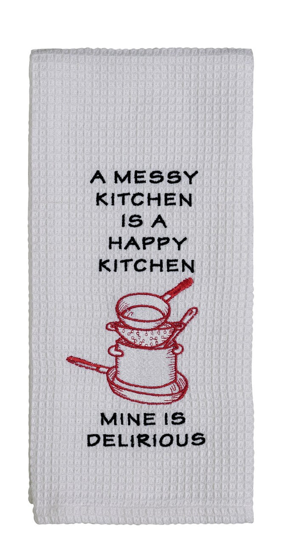 A Messy Kitchen Is A Happy Kitchen Dish Towel